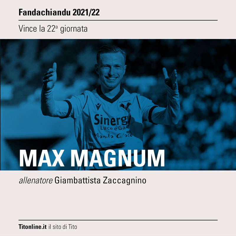 fanda2022 22 giornata vincitori max magnum